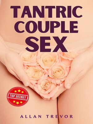 cover image of Tantric Couple Sex